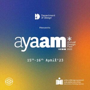 Ayaam, First edition of Ayaam the Annual Design Fest